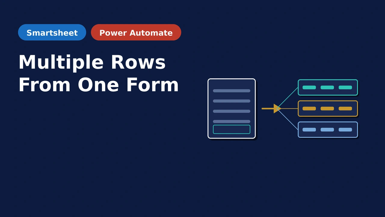 Create Multiple Smartsheet Rows From One Form Submission